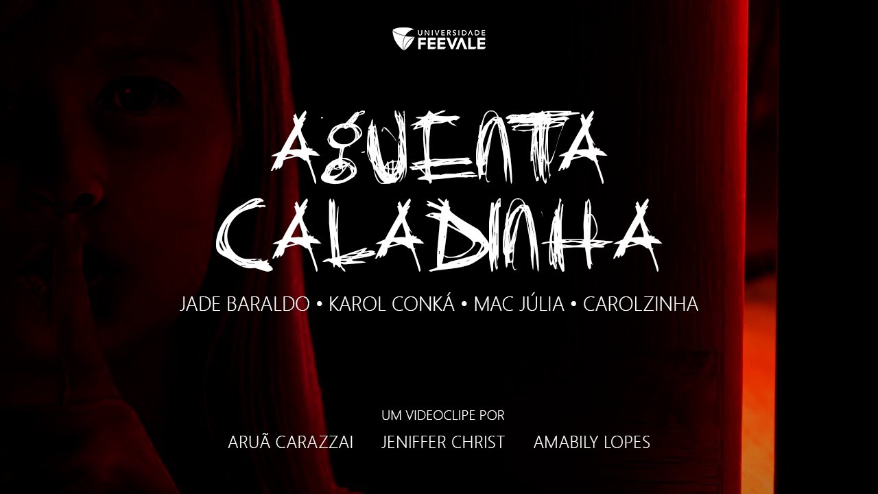 Aguenta Caladinha | Videoclipe